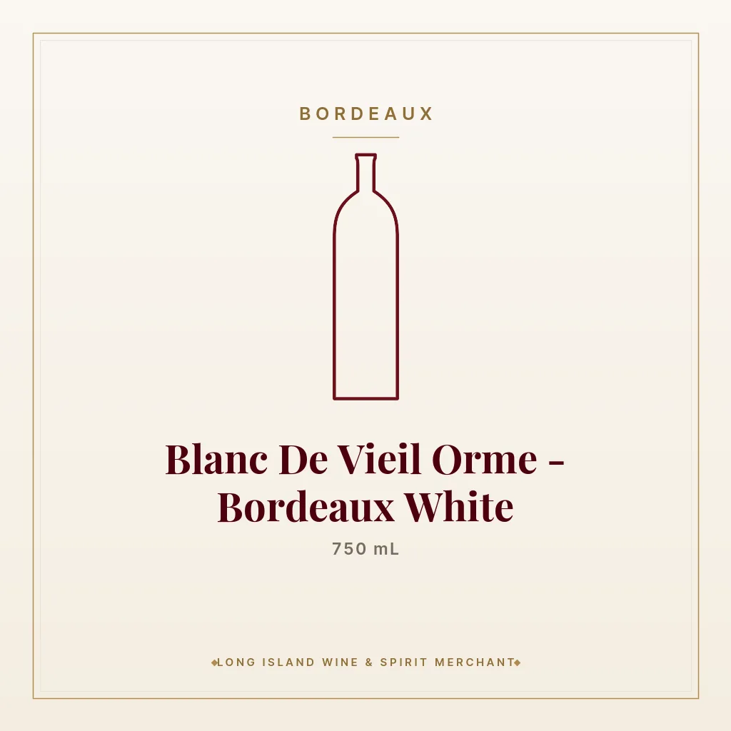 Blanc De Vieil Orme - Bordeaux White 750 mL - Bordeaux
