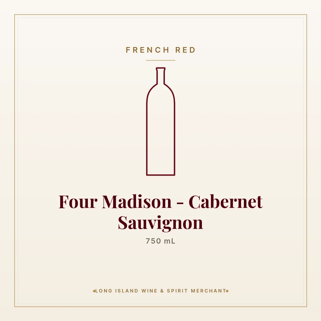 Four Madison - Cabernet Sauvignon 750 mL - French Red
