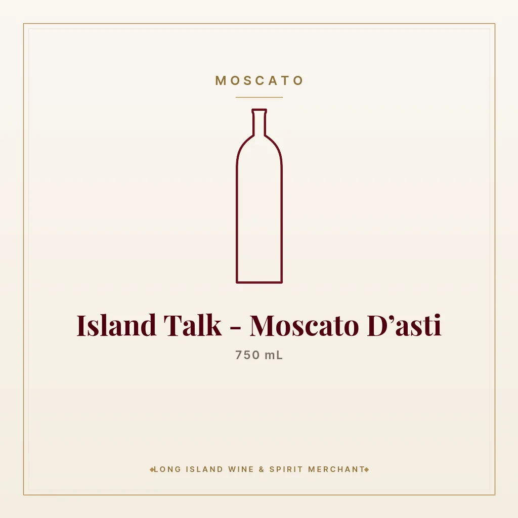 Island Talk - Moscato D’asti 750 mL - Moscato