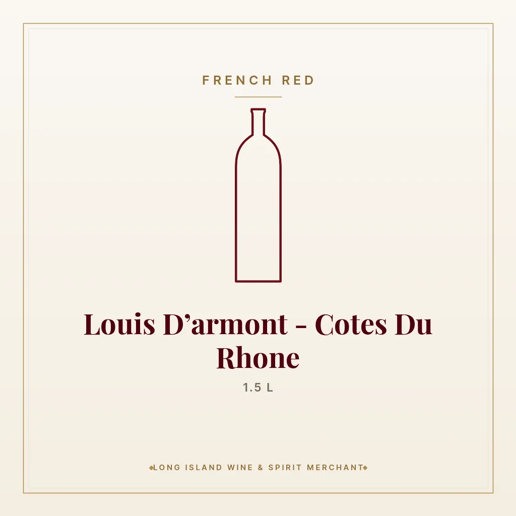 Louis D’armont - Cotes Du Rhone 1.5 L - French Red