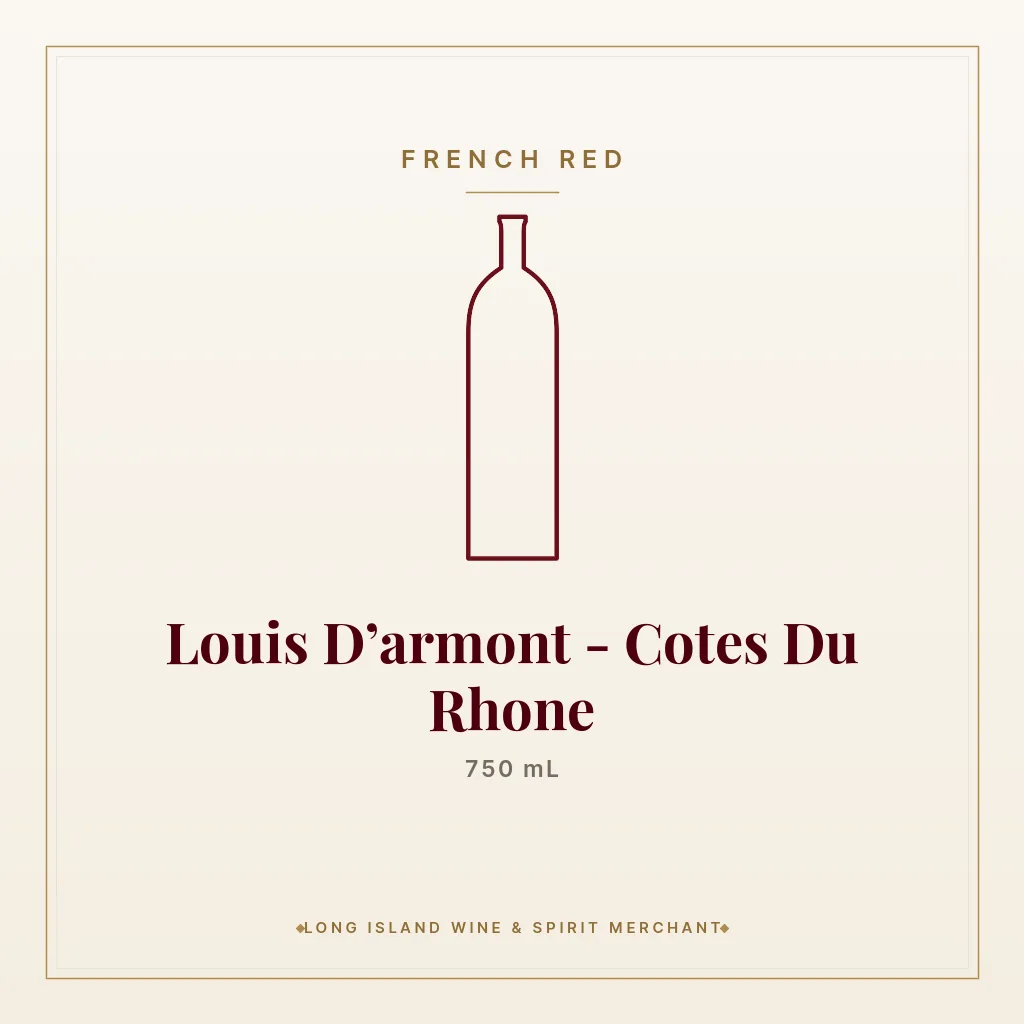 Louis D’armont - Cotes Du Rhone 750 mL - French Red