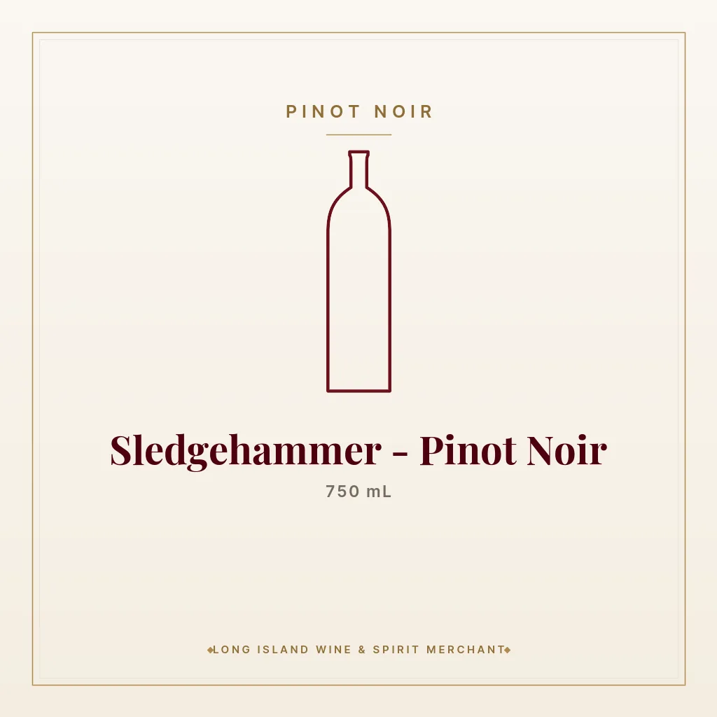 Sledgehammer - Pinot Noir 750 mL - Pinot Noir